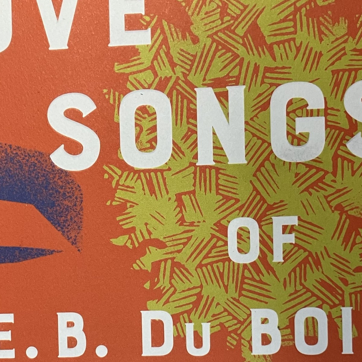Book Picks: The Love Songs of W. E. B. Du Bois